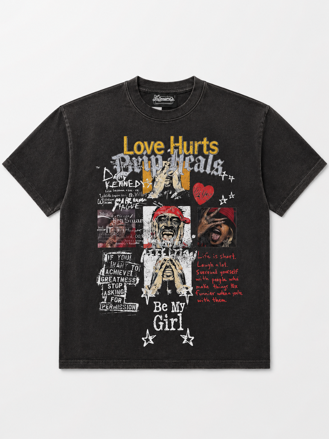 Love💔Hurts Drips Heals Graphic Tee Be My Girl